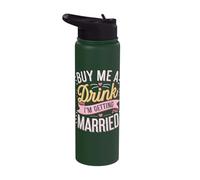 Buy Me A Drink I'm Getting Married Stainless Steel Insulated Water Bottle