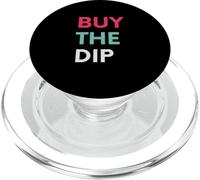 Buy The Dip, Funny Finance Meme Crypto Investor PopSockets PopGrip for MagSafe