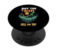 Buy The Dip Sell The Top Crypto Bitcoin PopSockets Adhesive PopGrip