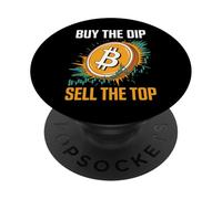 Buy The Dip Sell The Top Crypto Bitcoin PopSockets Adhesive PopGrip