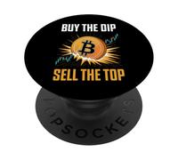 Buy The Dip Sell The Top Crypto Bitcoin PopSockets Adhesive PopGrip