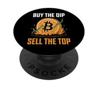 Buy The Dip Sell The Top Crypto Bitcoin PopSockets Adhesive PopGrip