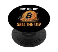 Buy The Dip Sell The Top Crypto Bitcoin PopSockets Adhesive PopGrip