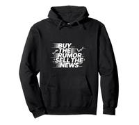 Buy The Rumor Sell The News Crypto Trading Strategy ||- Pullover Hoodie