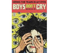 Buyartforless Officially Licensed Cure Comic Boys Don't Cry Hiding The Tears 24 x 36 Inch Art Poster - Decorative Print - Poster Paper - Ready to Frame
