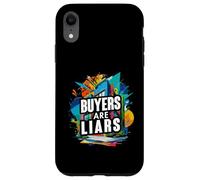 Buyers Are Liars Funny Real Estate Agent Humor Case for iPhone XR