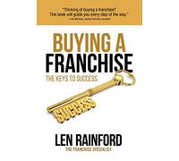 Buying a Franchise - The Keys to Success
