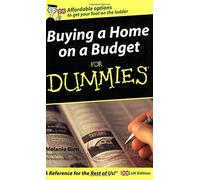 Buying a Home on a Budget For Dummies