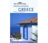Buying a Property: Greece ("Sunday Times" Buying a Property S.)
