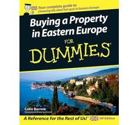Buying a Property in Eastern Europe For Dummies