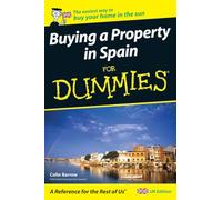 Buying a Property in Spain For Dummies