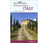 Buying a Property: Italy ("Sunday Times" Buying a Property S.)