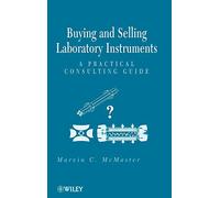 Buying and Selling Laboratory Instruments: A Practical Consulting Guide