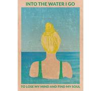 Buywell Into The Water (Blonde) To Lose My Mind And Find My Soul Home Decor Poster Decor Poster Wall Art Tin Sign Decor Metal Sign Poster 8X12 Inches