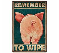 Buywell New Funny Metal Sign Cute Pig Metal Tin Sign,Remember to Wipe Ranch Retro Poster Garage Kitchen Wall Plaque Home Decor Farm Club Poster Painting 8x12 inch