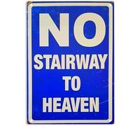 Buywell No Stairway to Heaven Vintage Metal Sign 12x16inch Tin Sign Plaque Poster for Garage Bar Bar Family Man Cave Wall Decor