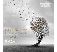 Buzz Brass - Inspirations: Music by Dvorak; Ewald Ravel; Satie