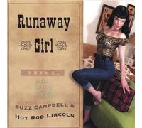 Buzz Campbell & Hot Rod Lincoln - Runaway Girl