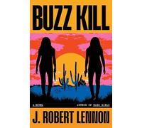 Buzz Kill: 2 (Jane and Lila Pool)