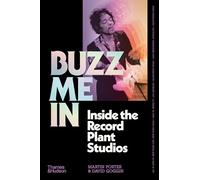 Buzz Me In: Inside the Record Plant studios