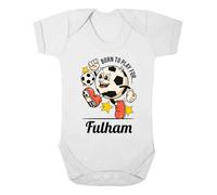buzz shirts Born To Play For Fulham Baby Grow, Football Sports