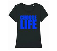 buzz shirts Choose Life Womens T-Shirt, Retro 80s Ladies Fancy Dress Choice of Print Colours, Made from Organic Cotton