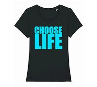 buzz shirts Choose Life Womens T-Shirt, Retro 80s Ladies Fancy Dress Choice of Print Colours, Made from Organic Cotton