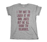 buzz shirts I Try Not to Laugh at My Own Jokes, Mens or Women's Novelty Slogan Organic Cotton T-Shirt Grey