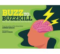 Buzz to Buzzkill: How Alcohol and Dopamine Hack Your Brain