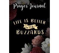 Buzzards Prayer Journal: For Women, Catholic Gifts,8.5x11 in, Jesus Calling Calander, Guided Journal, Jesus Gifts
