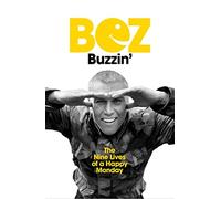 Buzzin': The Nine Lives of a Happy Monday