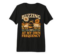 Buzzing At My Own Frequency Bee Nature Premium T-Shirt