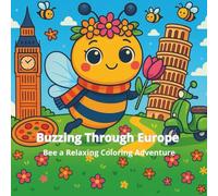 Buzzing through Europe: Bee a relaxing colooring adventure