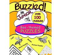 Buzzled! Junior - Bee-themed Puzzles: Large Kids' Puzzle Book, Ages 7-12 yrs. A fun way to learn about bees. Over 100 puzzles: Picture puzzles, Mazes, Word Puzzles, Sudoku, Logic and more.: Volume 1