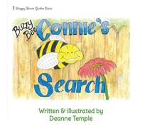 Buzzy Bee Connie's Search: 1 (The Happy Flower Garden)