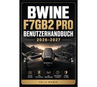 Bwine F7GB2 Pro Benutzerhandbuch 2026-2027: Vollständiger Ratgeber zur Einrichtung, Wartung und Problemlösung Ihrer kabellosen Außenkamera