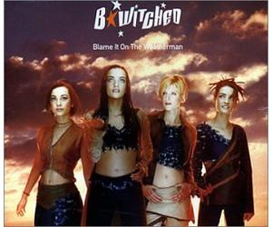 B'witched - Blame It On The Weatherman [CD 1] [CD 1]