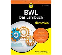 BWL fur Dummies. Das Lehrbuch