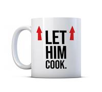 BWW Print - Let Him Cook - Funny Motivational Creative Thinker Gift Mug, Ceramic, 11fl.oz.