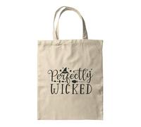 BWW Print - Perfecty Wicked, Funny Tote Bag, Gift for Her, Reusable Shopping Bag, Birthday Christmas Gift