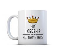 BWW Print - Personalised His Lordship - Funny Gift Mug for Friend Or Partner, Ceramic, 11fl.oz.