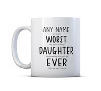 BWW Print - Personalised Worst Daughter Ever - Funny Sarcastic Gift Mug, Ceramic, 11fl.oz.