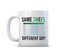 BWW Print - Same Sheet Different Day - Funny Spreadsheet Office Colleague Gift Mug, Ceramic, 11fl.oz.