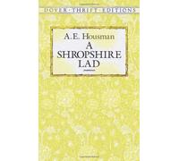 By A. E. Housman - A Shropshire Lad (Dover Thrift) (New edition)
