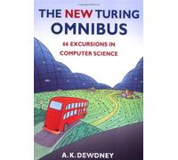 By A. K. Dewdney New Turing Omnibus (Reprint)