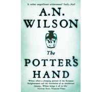By A. N. Wilson - The Potter's Hand