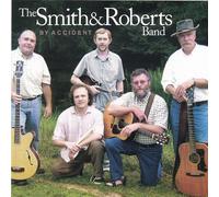 By Accident by Smith & Roberts Band (2005-03-15)