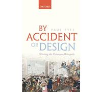 By Accident or Design: Writing the Victorian Metropolis