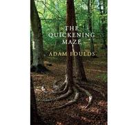 By Adam Foulds - The Quickening Maze (1st (first) edition)