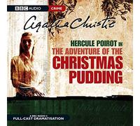 By Agatha Christie - The Adventure of the Christmas Pudding (BBC Audio Crime) (New edition)